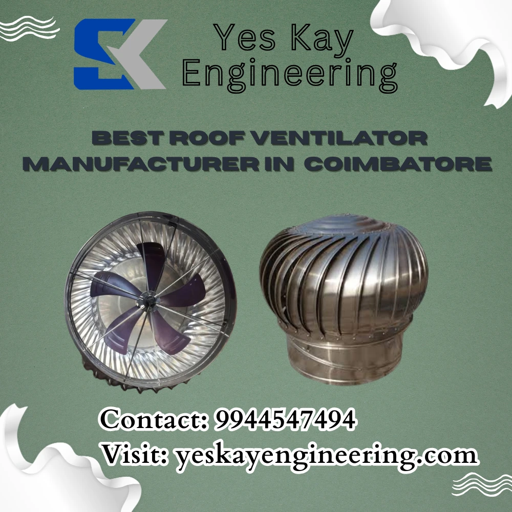 Best Roof ventilator manufacturer in Coimbatore