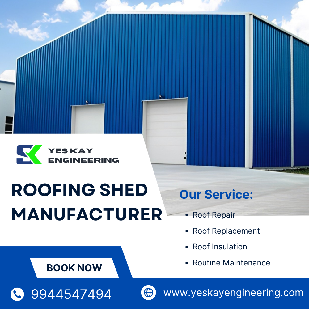 Roofing Shed Manufacturer In Coimbatore