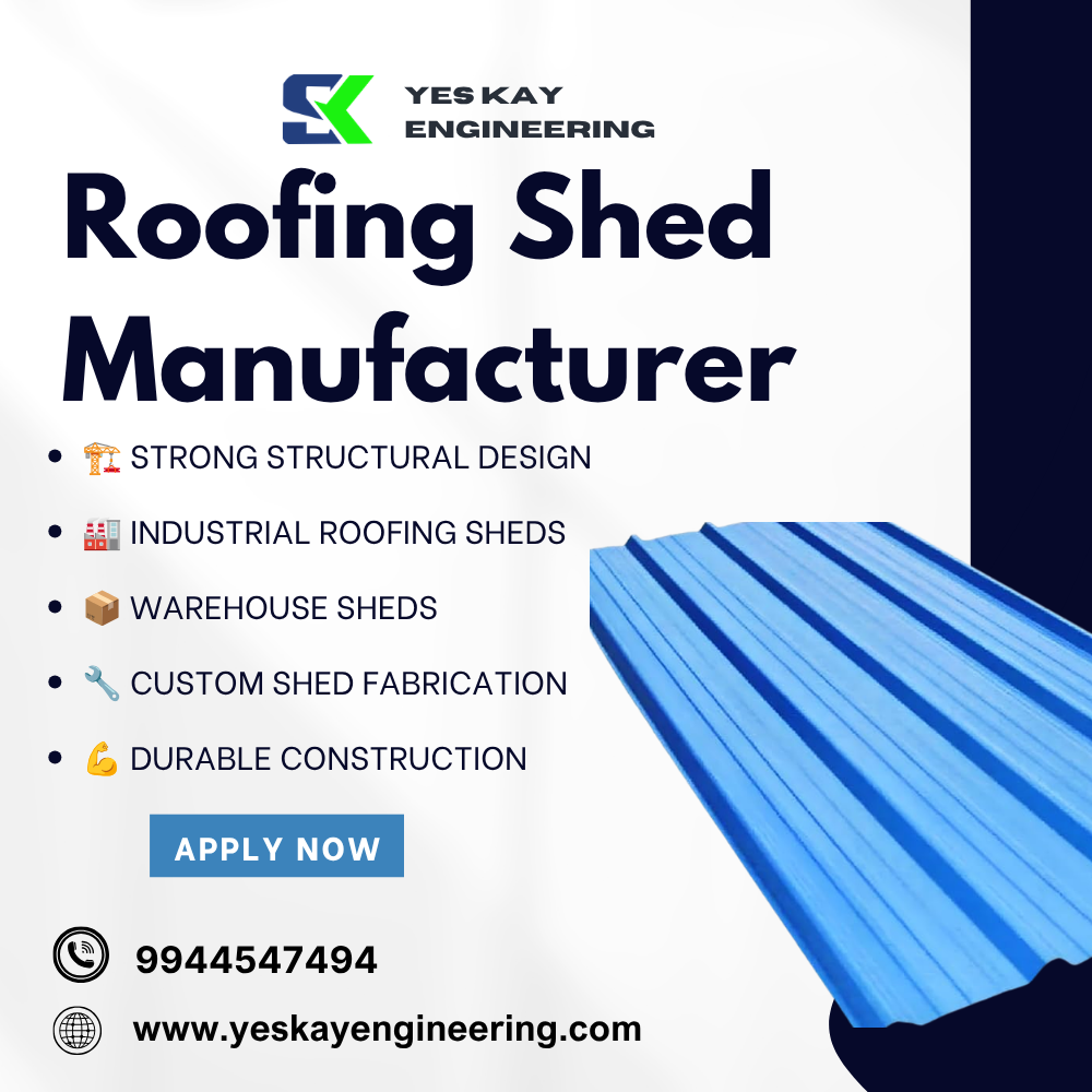 Roofing Shed Fabrication Services in Tamil Nadu